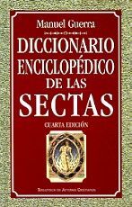 DICCIONARIO ENCICLOPÉDICO DE LAS SECTAS