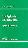LA IGLESIA EN EUROPA. EXHORTACIÓN APOSTÓLICA ECCLESIA IN EUROPA