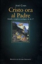 CRISTO ORA AL PADRE
