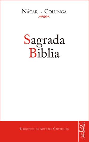 SAGRADA BIBLIA  (NUEVA EDICIÓN FACSÍMIL)
