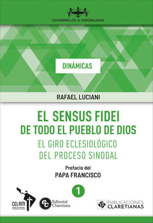 SENSUS FIDEI DE TODO EL PUEBLO DE DIOS, EL