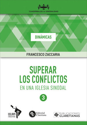SUPERAR LOS CONFLICTOS EN UNA IGLESIA SINODAL