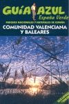 ESPAÑA VERDE-C.VALENCIANA Y BALEARES