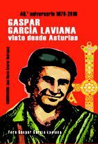 GASPAR GARCÍA LAVIANA VISTO DESDE ASTURIAS
