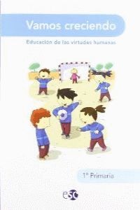 VAMOS CRECIENDO, 1 EDUCACIÓN PRIMARIA