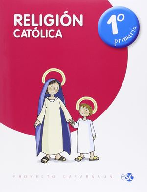 RELIGION CATÓLICA 1º PRIMARIA