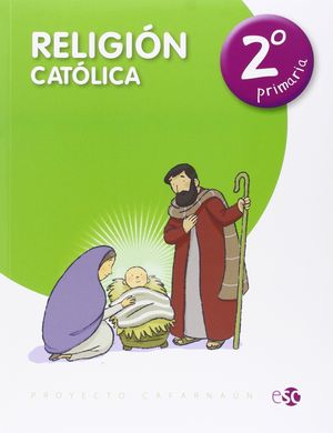 RELIGIÓN CATÓLICA 2º PRIMARIA