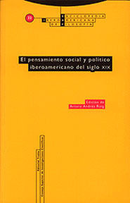 EL PENSAMIENTO SOCIAL Y POLÍTICO IBEROAMERICANO DEL SIGLO XIX