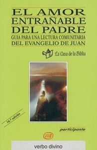 EL AMOR ENTRAÑABLE DEL PADRE, PARTICIPANTE