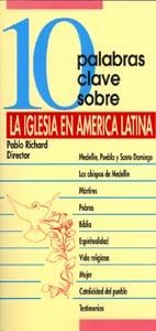10 PALABRAS CLAVE SOBRE LA IGLESIA EN AMÉRICA LATINA