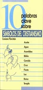 10 PALABRAS CLAVE SOBRE SÍMBOLOS DEL CRISTIANISMO