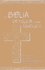 LA BIBLIA CATÓLICA PARA JÓVENES