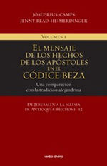 EL MENSAJE DE LOS HECHOS DE LOS APÓSTOLES EN EL CÓDICE BEZA (VOLUMEN 1)