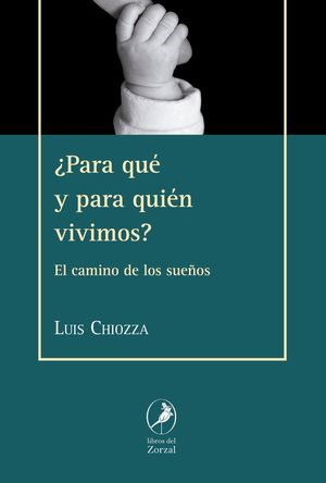 ¿PARA QUÉ Y PARA QUIÉN VIVIMOS ?