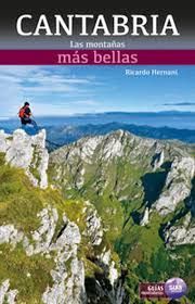 CANTABRIA. LAS MONTAÑAS MAS BELLAS