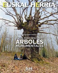 RUTAS PARA DESCUBRIR ÁRBOLES MONUMENTALES