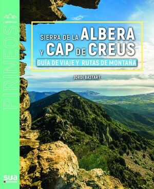 SIERRA DE LA ALBERA Y CAP DE CREUS