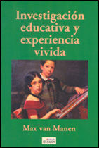 INVESTIGACIÓN EDUCATIVA Y EXPERIENCIA VIVIDA