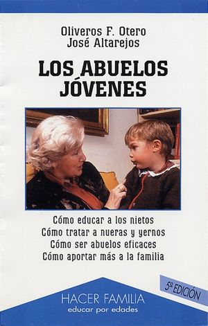 LOS ABUELOS JÓVENES