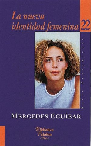 LA NUEVA IDENTIDAD FEMENINA