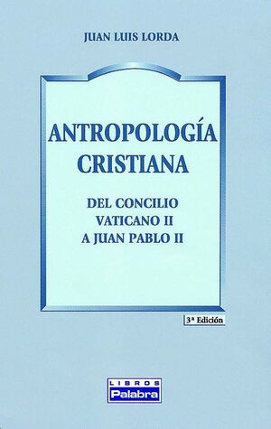 ANTROPOLOGÍA CRISTIANA