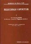 RELECCIONES Y OPÚSCULOS IV- DE MERITO, DE INDULGENTIIS Y OTROS