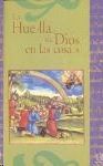 LA HUELLA DE DIOS EN LAS COSAS
