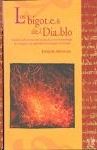 LOS BIGOTES DEL DIABLO. CUANDO LA FE SE ROZA CON LA CIENCIA, Y CON LA ASTROLOGÍA, LOS MILAGROS...