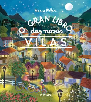 O GRAN LIBRO DAS NOSAS VILAS