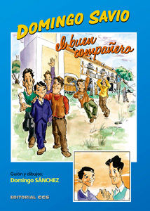 DOMINGO SAVIO EL BUEN COMPAÑERO