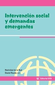 INTERVENCION SOCIAL Y DEMANDAS EMERGENTES