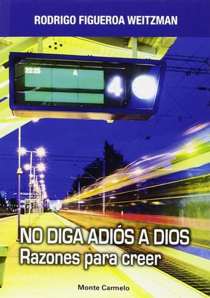 NO DIGAS ADIÓS A DIOS