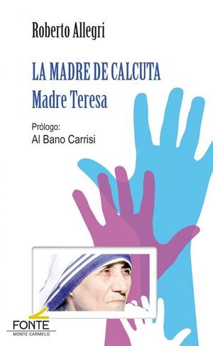 LA MADRE DE CALCUTA