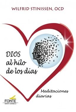 DIOS AL HILO DE LOS DIAS. MEDITACIONES DIARIAS