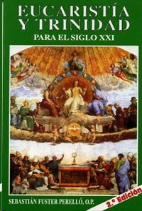 EUCARISTÍA Y TRINIDAD PARA EL SIGLO XXI