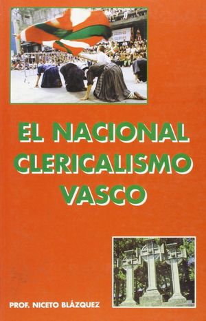 EL NACIONALCLERICALISMO VASCO