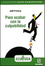 PARA ACABAR CON LA CULPABILIDAD