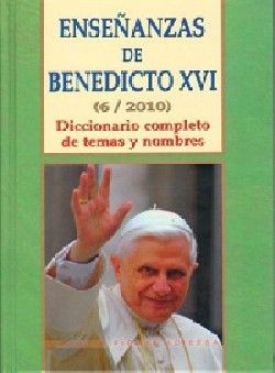 ENSEÑANZAS DE BENEDICTO XVI (6/2010)