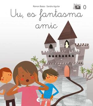 UU, ES FANTASMA AMIC.(DE MICA EN MICA)