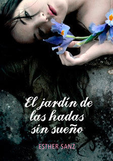 EL JARDÍN DE LAS HADAS SIN SUEÑO (EL BOSQUE 2)