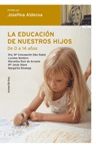 LA EDUCACIÓN DE NUESTROS HIJOS