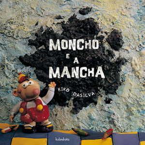 MONCHO E A MANCHA