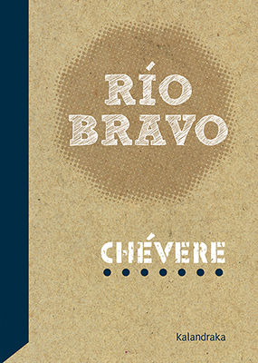 RÍO BRAVO