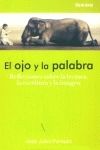 OJO Y LA PALABRA