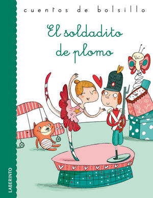 SOLDADITO DE PLOMO, EL.(CUENTOS DE BOLSILLO)