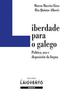 LIBERTADE PARA O GALEGO