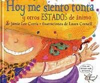 HOY ME SIENTO TONTA Y OTROS ESTADOS DE A