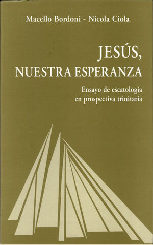 JESÚS, NUESTRA ESPERANZA