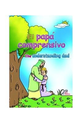 EL PAPÁ COMPRENSIVO