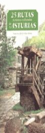 25 RUTAS TURÍSTICO CULTURALES DE ASTURIAS